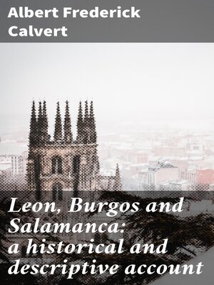 cover image of Leon, Burgos and Salamanca